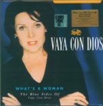 Vaya Con Dios-What's A Woman - The Blue Sides Of Vaya Con Dios-LP (Vinyl)-01