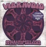Vibravoid-Intergalactic Acid Freak Out Orgasms-LP (Vinyl)-01