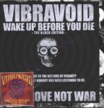 Vibravoid-Wake Up Before You Die - The Black Edition-LP (Vinyl)-01