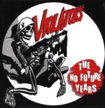 Violators-The No Future Years-LP (Vinyl)-01