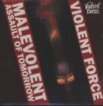 Violent Force-Malevolent Assault Of Tomorrow-LP (Vinyl)-01