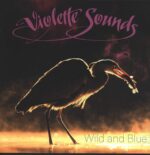 Violette Sounds-Wild and Blue-LP (Vinyl)-01