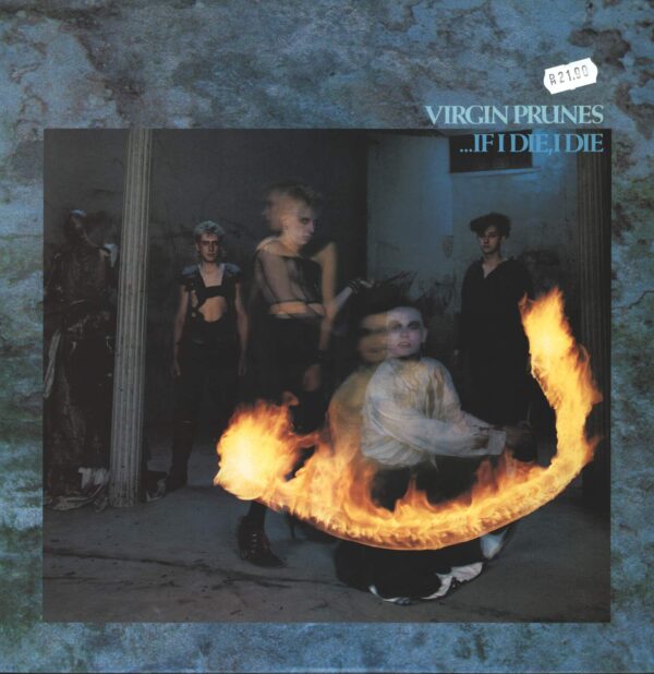 Virgin Prunes-...If I Die