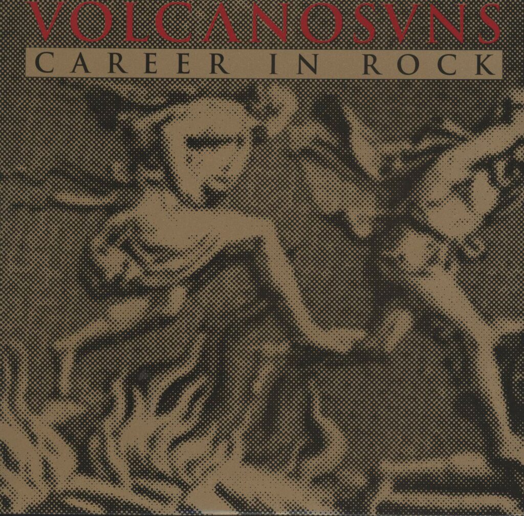 Volcano Suns-Career In Rock-LP (Vinyl)-01