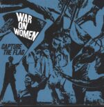 War On Women-Capture The Flag-LP (Vinyl)-01