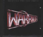 Warrior-Fighting For The Earth-CD-01