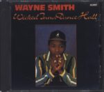 Wayne Smith-Wicked Inna Dance Hall-CD-01