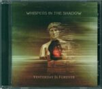 Whispers In The Shadow-Yesterday Is Forever-CD-01