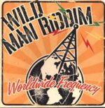 Wild Man Riddim-Worldwide Frequency-LP (Vinyl)-01