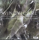 Windy & Carl-Allegiance And Conviction-LP (Vinyl)-02