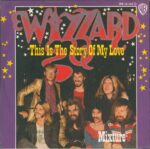 Wizzard-This Is The Story Of My Love-7" Single (Vinyl)-01