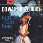 Wolfgang Frey-Do Wah Diddy Diddy / Nur Kein Neid-7" Single (Vinyl)-01
