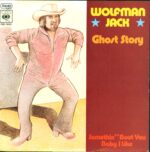 Wolfman Jack-Ghost Story-7" Single (Vinyl)-01