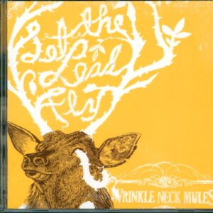 Wrinkle Neck Mules-Let The Lead Fly-CD-01