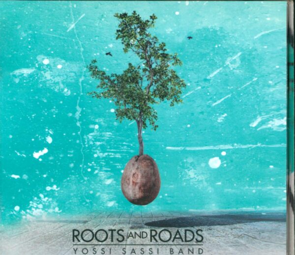 Yossi Sassi Band-Roots And Roads-CD-01