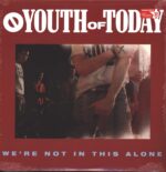 Youth Of Today-We're Not In This Alone-LP (Vinyl)-01