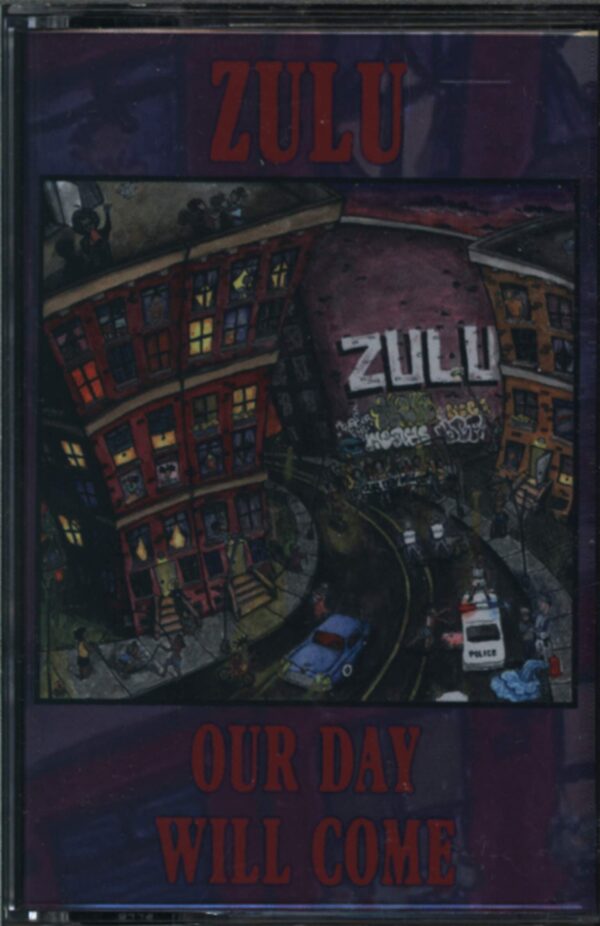 Zulu-Our Day Will Come-Tape-01