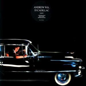 Andrew W.K.-55 Cadillac-LP (Vinyl)-01