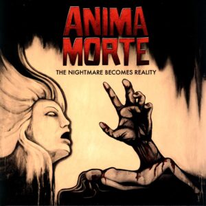 Anima Morte-The Nightmare Becomes Reality-LP (Vinyl)-01