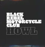 Black Rebel Motorcycle Club-Howl-LP (Vinyl)-1