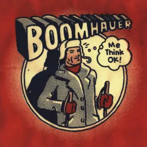 Boomhauer-Me Think OK!-LP (Vinyl)-1