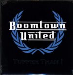 Boomtown United-Tuffer Than I-LP (Vinyl)-01