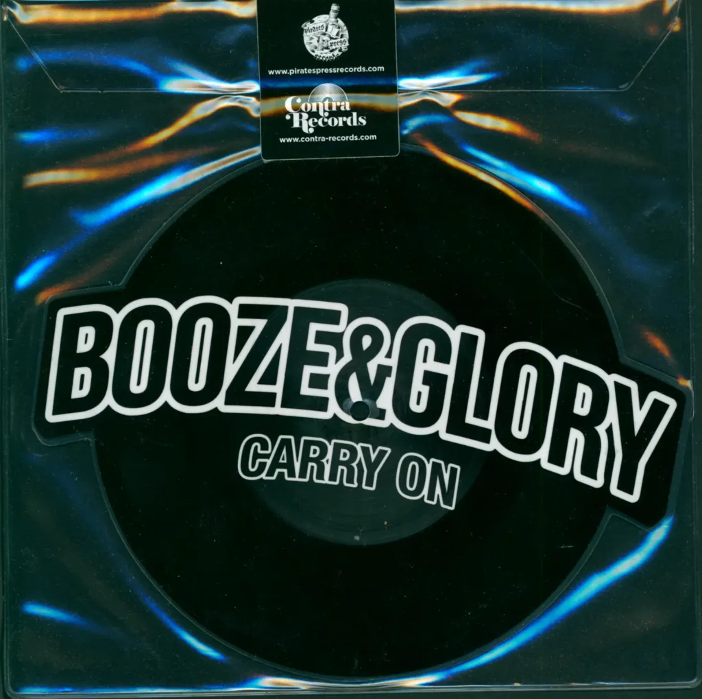 Booze & Glory-Carry On / Blood From A Stone-7" Single (Vinyl)-1