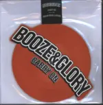 Booze & Glory-Carry On / Blood From A Stone-8" Vinyl-1