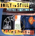 Built To Spill-Perfect From Now On-LP (Vinyl)-01