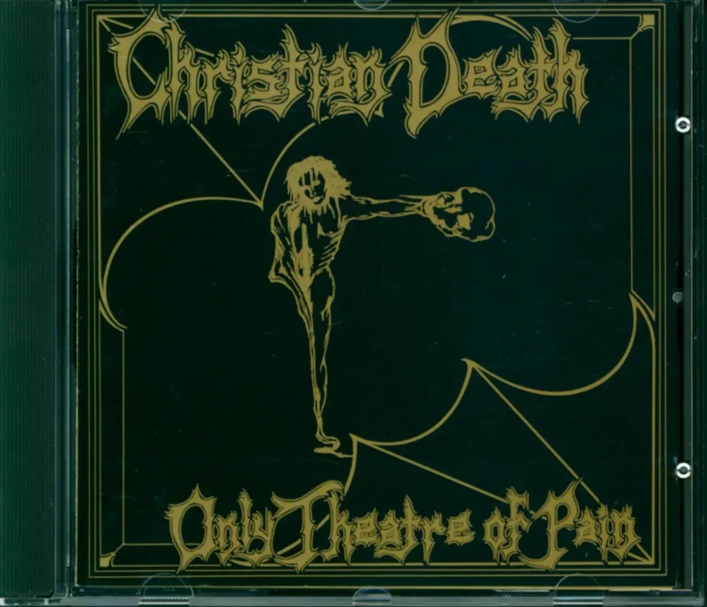 Christian Death-Only Theatre Of Pain-CD-1
