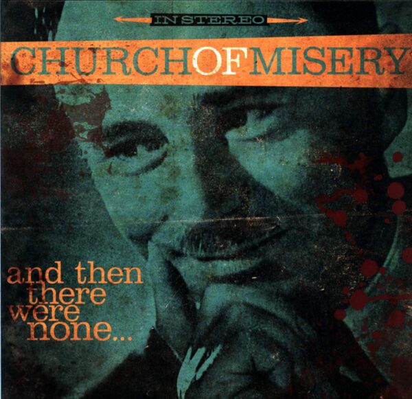 Church Of Misery-And Then There Were None...-LP (Vinyl)-01