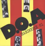 D.O.A.-Hardcore '81-LP (Vinyl)-1