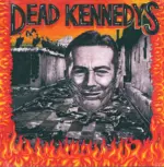 Dead Kennedys-Give Me Convenience Or Give Me Death-LP (Vinyl)-1