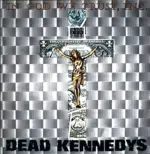 Dead Kennedys-In God We Trust