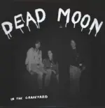 Dead Moon-In The Graveyard-LP (Vinyl)-1