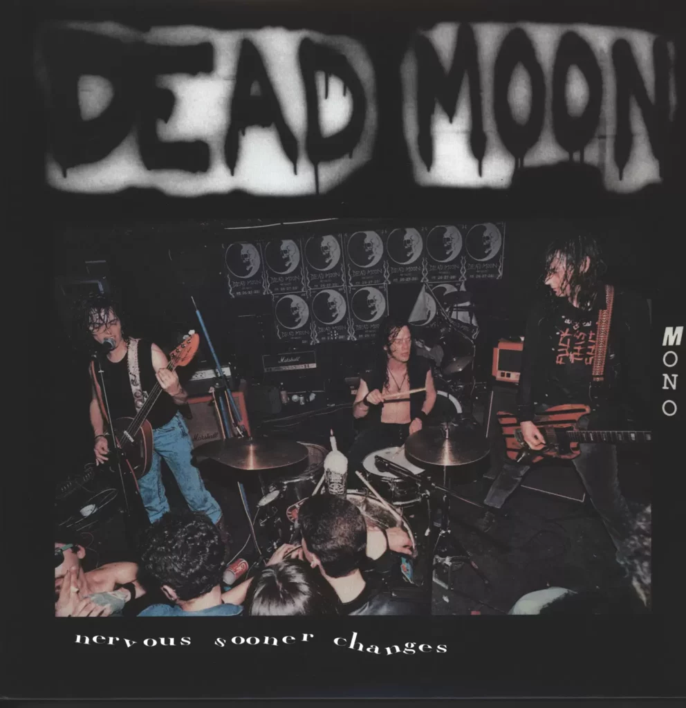 Dead Moon-Nervous Sooner Changes-LP (Vinyl)-1