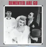 Demented Are Go-In Sickness & In Health-LP (Vinyl)-1