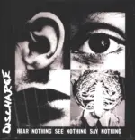 Discharge-Hear Nothing See Nothing Say Nothing-LP (Vinyl)-1