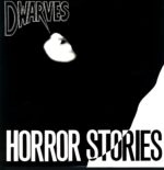 Dwarves-Horror Stories-LP Vinyl