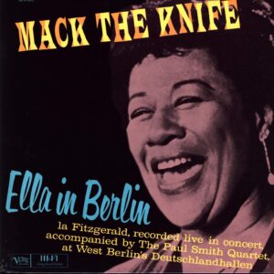 Ella Fitzgerald-Mack The Knife (The Complete Ella In Berlin)-LP (Vinyl)-01