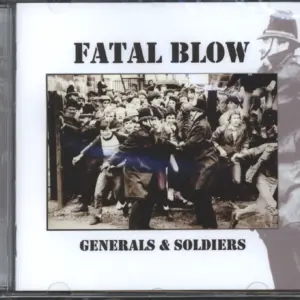 Fatal Blow-Generals & Soldiers-CD-1