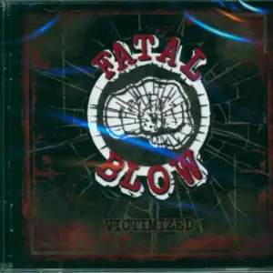 Fatal Blow-Victimized-CD-1