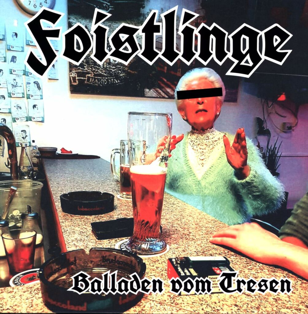 Foistlinge-Balladen Vom Tresen-LP (Vinyl)-01