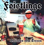 Foistlinge-Balladen Vom Tresen-LP (Vinyl)-01