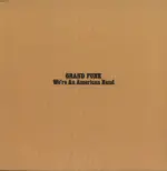Grand Funk Railroad-We're An American Band-LP (Vinyl)-1