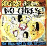 Hard Ons-No Cheese! (The High-Way To Hell Tour Souvenir)-10" Vinyl-01