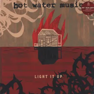 Hot Water Music-Light It Up-LP (Vinyl)-1