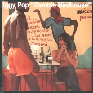 Iggy Pop-Zombie Birdhouse-LP (Vinyl)-1