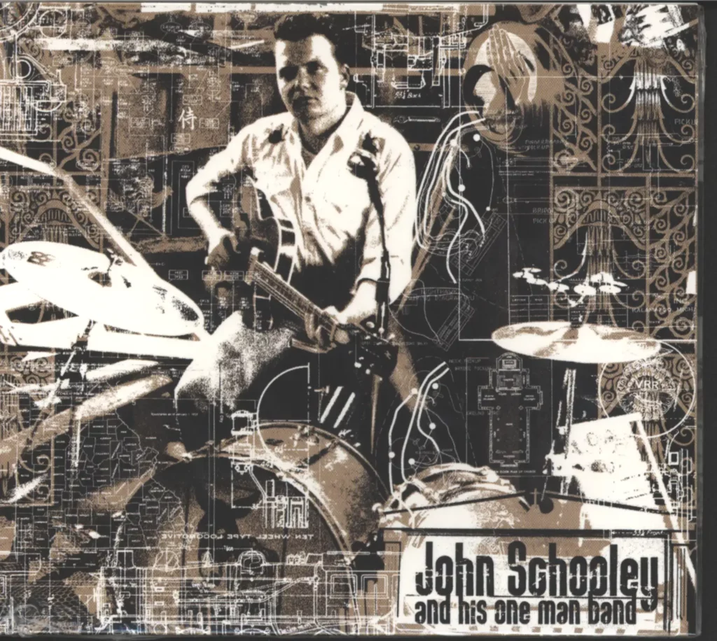 John Schooley-John Schooley And His One Man Band-CD-1