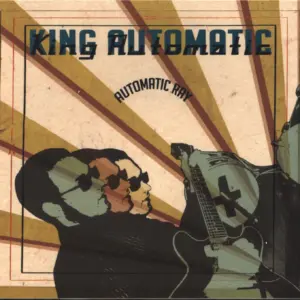 King Automatic-Automatic Ray-CD-1